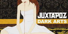 Juxtapoz - Dark Arts