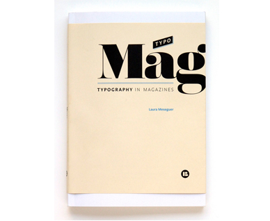 TYPOMAG - TYPOGRAPHY IN MAGAZINES