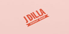 DILLA DONUT SHOP (SERATO/STONES THROW)