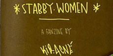 STABBY WOMEN fanzine by KID ACNE