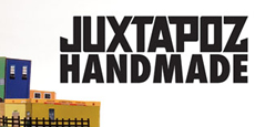 Juxtapoz handmade