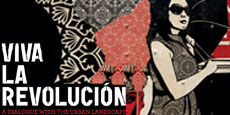 Viva La Revoluciòn : A dialogue with the urban landscape
