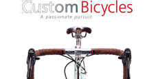 Custom Bicycles - A passionate pursuit
