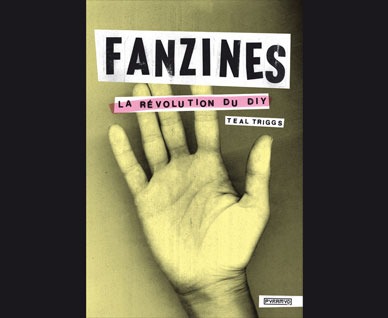 Fanzines : La révolution du DIY