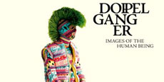 Doppelganger : Images of the human being