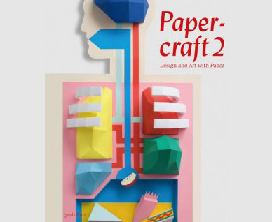 Paper-Craft 2 : Design and Art with Paper