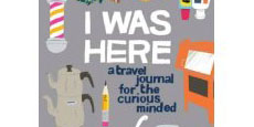I was here- a travel journal for the curious minded