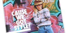 Cause we got style