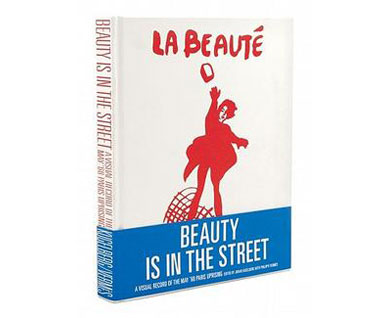 Beauty is in the streets
