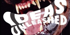 Ideas unleashed
