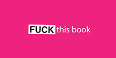 Fuck this book