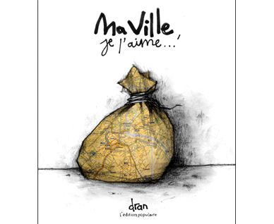 Dran - Ma Ville je l'aime