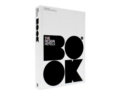 The Design Hotels Book
