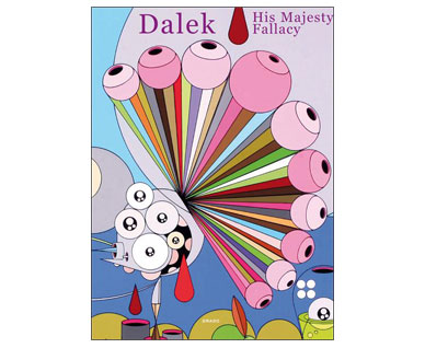 Dalek - His Majesty Fallacy
