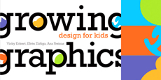 Growing Graphics - Design for Kids